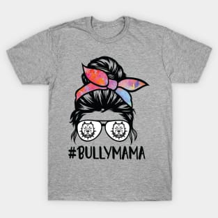 American bully mom messy bun T-Shirt